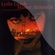 Front View : Lydia Lunch - MASTER ALCHEMIST - Echoism / ECHOISM004