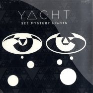 Front View : Yacht - SEE MYSTERY LIGHTS (LP) - Dfaemi / dfa2218