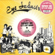Front View : Supafly Inc - LETS GET DOWN - Eye Industries / EYE007