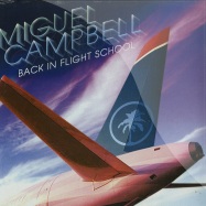 Front View : Miguel Campbell - BACK IN FLIGHT SCHOOL (2X12 INCH LP) - Hot Creations / HOTCLP001