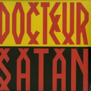 Front View : Docteur Satan - DOCTEUR SATAN - Im A Cliche / Cliche 061