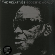 Front View : The Relatives - GOODBYE WORLD (LP + MP3) - Luv N Haight / lhlp079