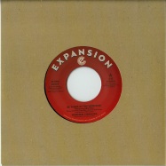 Front View : Norman Connors - BE THERE IN THE MORNING / I DONT NEED NOBODY ELSE (7 INCH) - Expansion / EX7017