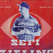 Front View : Sefi Zisling - BEYOND THE THINGS I KNOW - Raw Tapes / TGS05