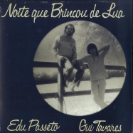 Front View : Edu Passeto & Gui Tavares - NOITE QUE BRINCOU DE LUA (180 G VINYL ONLY) - Far Out Recordings / FORDIS01