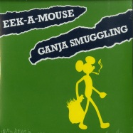 Front View : Eek-A-Mouse - GANJA SMUGGLING (GREEN 7 INCH) - Greensleeves / GRE0904