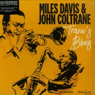 Front View : Miles Davis & John Coltrane - TRANES BLUES (LP) - Dreyfus Jazz / 538423341 / 8749704