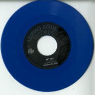 Front View : Cornell CC Carter - SAY YES / I COULD NEVER (BLUE 7 INCH) - Izipho Soul / ZP35