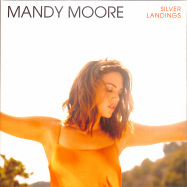 Front View : Mandy Moore - SILVER LANDINGS (LP) - Verve / 0851376