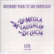 Front View : Al Di Meola / John McLaughlin / Paco De Lucia - SATURDAY NIGHT IN SAN FRANCISCO (BLACK 180G LP) - Earmusic / 0217243EMU