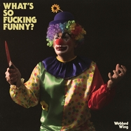 Front View : Webbed Wing - WHAT S SO FUCKING FUNNY? (LTD.PINK VINYL) (LP) - Memory Music / 00152485