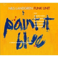 Front View : Nils Funk Unit Landgren - PAINT IT BLUE - Act / 1092431ACT