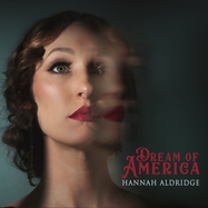Front View :  Hannah Aldridge - DREAM OF AMERICA (CD) - Icons Creating Evil Art / ICEACD446