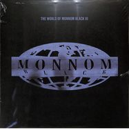 Front View : Various Artists - THE WORLD OF MONNOM BLACK III (3LP) - Monnom Black / MONNOM035