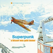 Front View : Superpunk - A BISSERL WAS GEHT IMMER (LTD LP) - Tapete / 05247461