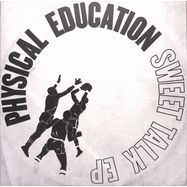 Front View : Physical Education - SWEET TALK EP - SoSure Music / SSM068V