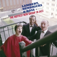Front View : Hendricks Lambert & Ross - THE HOTTEST NEW GROUP IN JAZZ (LP) (JAZZ IMAGES) - Elemental Records / 1019314EL2