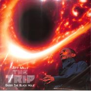 Front View : Jeff Mills - THE TRIP - ENTER THE BLACK HOLE (2LP) - Axis Records / AX119