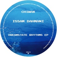 Front View : Issam Dahmani - DREAMSTATE RHYTHMS EP - Chiwax / CHIWAX025LTD