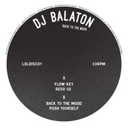 Front View : DJ Balaton - BACK TO THE MOOD - Liquid Luve Discs / LQLDISC01