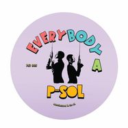 Front View : P Sol - EVERYBODY (7 INCH) - PS7 / PS7 005