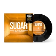 Front View : Sugar - HOUSE OF DEAD MEMORIES / LONG LIVE LOVE (7 INCH) - BMG Rights Mgmt GmbH / 6421190