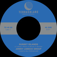 Front View : Jonny Liebeck Group - SUNSET ISLANDS / SUNRISE ISLANDS (7 INCH) - Terrasolare / TS4509