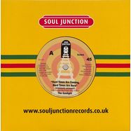 Front View : The Gaslight - HARD TIMES ARE COMING, HARD TIMES ARE HERE (7 INCH) - Soul Junction Records / SJ564