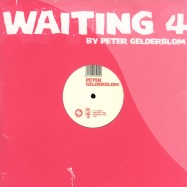 Front View : Peter Gelderblom - WAITING 4 / TAKE IT DOWN - Vendetta / venmx854