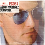 Front View : Aston Martinez - YOU WANNA - Egoiste / ego57