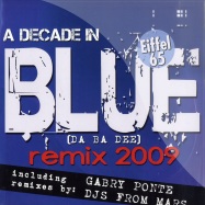 Front View : Eiffel 65 - A DECADE IN BLUE (DA BA DEE) 2009 - Zyx / Zyx1031-12
