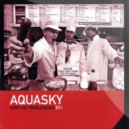 Front View : Aquasky - DEEP FAT FREQUENCIES EP.1 - Passenger / pasa051