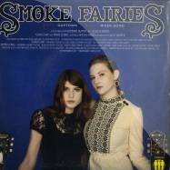 Front View : Smoke Fairies - GASTOWN / RIVER SONG (7 INCH) - Third Man Records / tmr021
