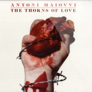 Front View : Antoni Maiovvi - THE THORNS OF LOVE (2XLP) - Caravan / cvan012