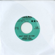 Front View : Prince Love - DON T WANT NO WAR / THE STOMP (7 INCH) - Allah Records / allah1000