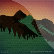 Front View : Datassette - PEOPLE WITHOUT MOUTHS - Shipwrec / Ship014