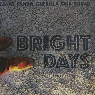 Front View : Giant Panda Guerilla Dub Squad - BRIGHT DAYS (LP) - Easy Star / es1049v
