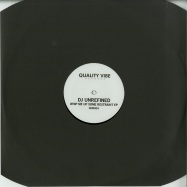 Front View : Dj Unrefined - WHIP ME UP SOME RESTRAINT EP - Quality Vibe Records / QVW004