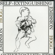 Front View : Hogg - SELF-EXTINGUISHING EMISSION EP - Scrapes / SCRAPES0004