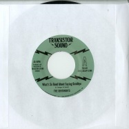 Front View : The Sentiments - WHAT S SO GOOD ABOUT SAYING GOODBYE (7 INCH) - Transistor Sound / TSR011