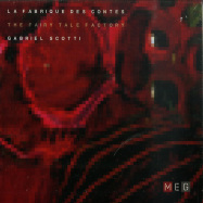Front View : Gabriel Scotti - THE FAIRY TALE FACTORY (COMPOSITION) (2019)(CD) - MEG-AIMP/ Musee Dethnographie De Geneve / MEG-AIMP116