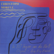 Front View : Christoph Moritz - IN 80 TAGEN UM DIE WELT - Tunesday Recordings / TUNES001
