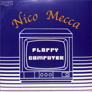 Front View : Nico Mecca - FLOPPY COMPUTER - Periodica / PRD1020