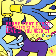 Front View : Horse Meat Disco featuring Fi McCluskey - LOVE IF YOU NEED IT (INC MOUSSE T / DR PACKER REMIX) - Glitterbox / GLITS068