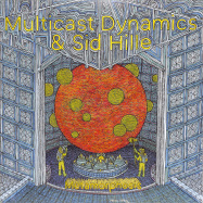 Front View : Multicast Dynamics & Sid Hille - METAMORPHOSIS (LP) - Astral Industries / AI-26