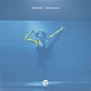 Front View : Mystic Bill - BODY MOVES - Classic / CMC222