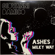 Front View : Giovanni Damico - ASHES / MILKY WAY (7 INCH) - Star Creature / SC7053