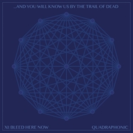 Front View : And You Will Know Us By The Trail Of Dead - XI: BLEED HERE NOW - Insideoutmusic / 19439973541