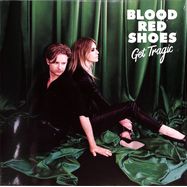 Front View : Blood Red Shoes - GET TRAGIC (LIGHT GREEN LP) - Jazz Life / JAZZLIFE16LC
