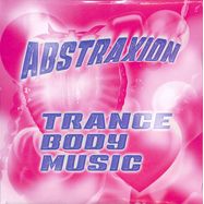 Front View : Abstraxion - TRANCE BODY MUSIC - Biologic / BIO042